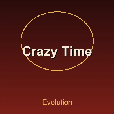 Crazy Time — Evolution